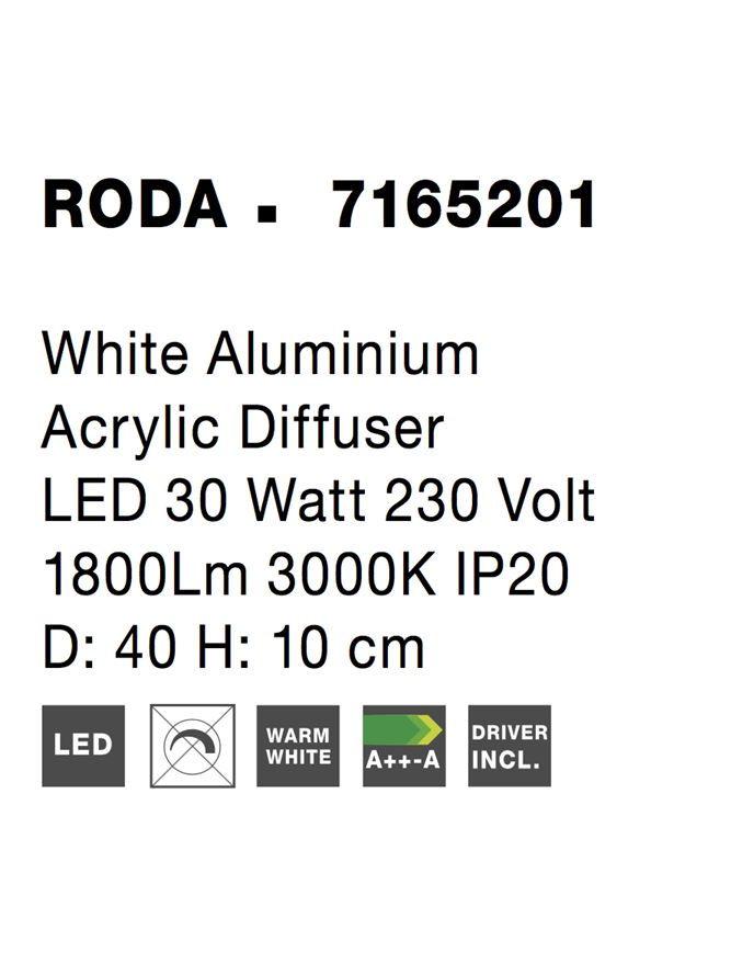 Висящо осветително тяло (пендел) RODA 30W Бял алуминий и акрил
