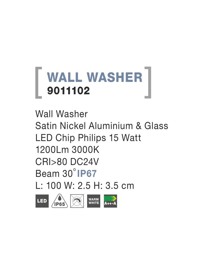 Външен аплик WALL WASHER LED 15W Сатен никел алуминий и стъкло IP67