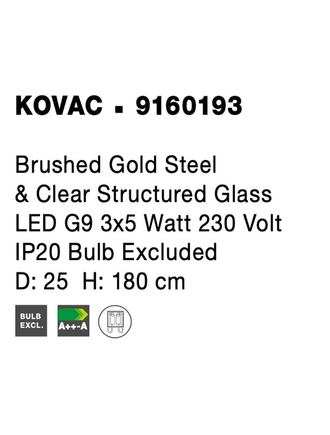 Висящо осветително тяло (пендел) KOVAC LED 15W G9 Златист месинг Прозрачно структурирано стъкло Регулируема височина ⌀25 H180см