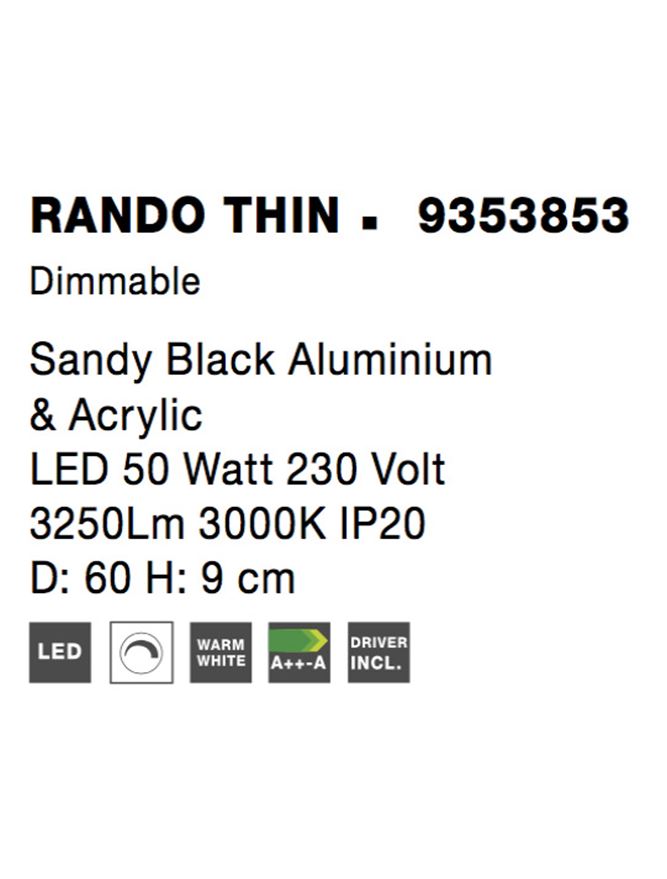 Висящо осветително тяло (пендел) RANDO THIN 50W Матово черен алуминий и акрил 3000K