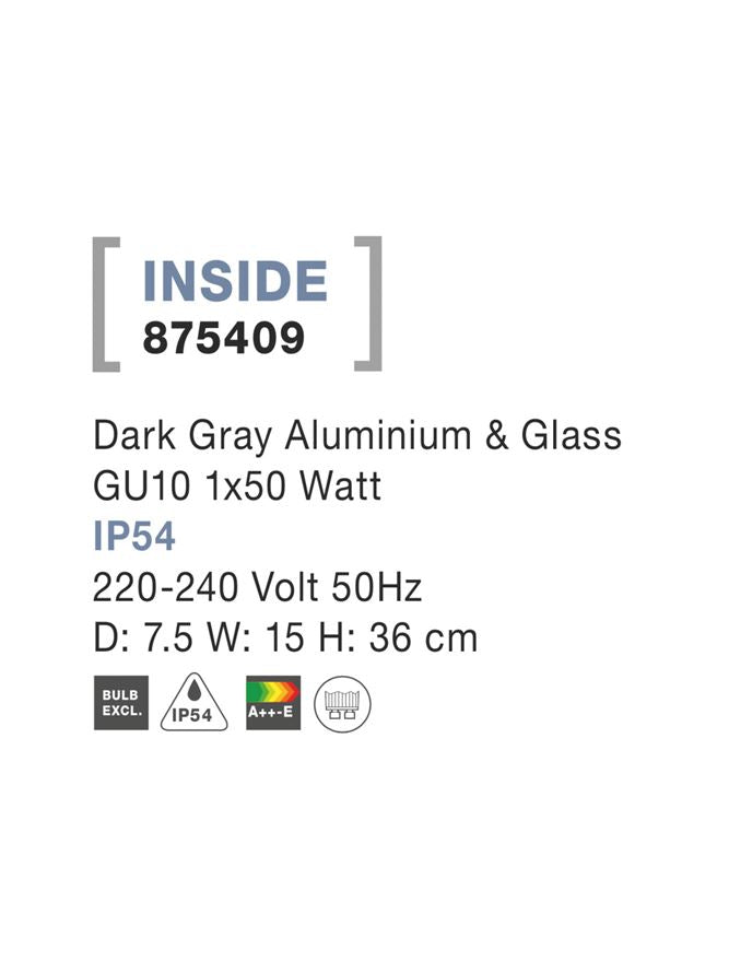 Външен аплик INSIDE LED GU10 10W Тъмен сив алуминий и стъкло IP54