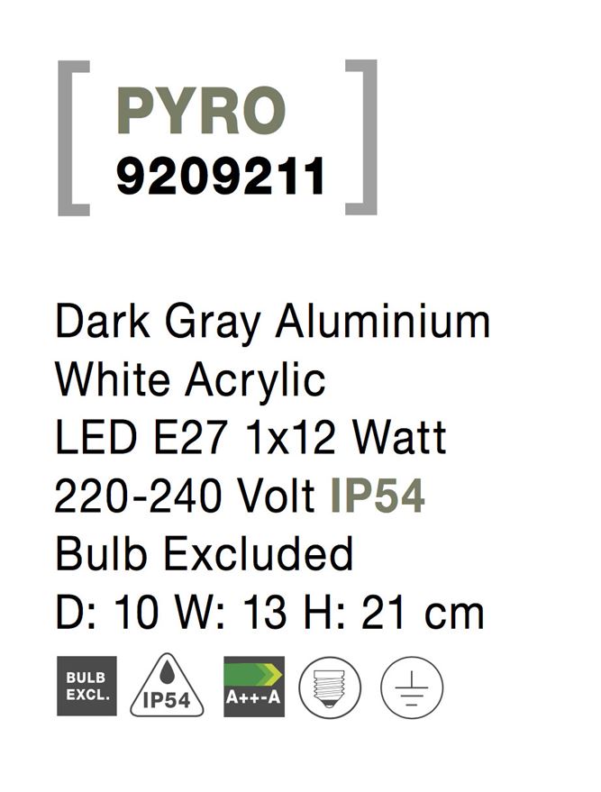 Външен аплик PYRO 12W Тъмен сив алуминий бял акрил E27