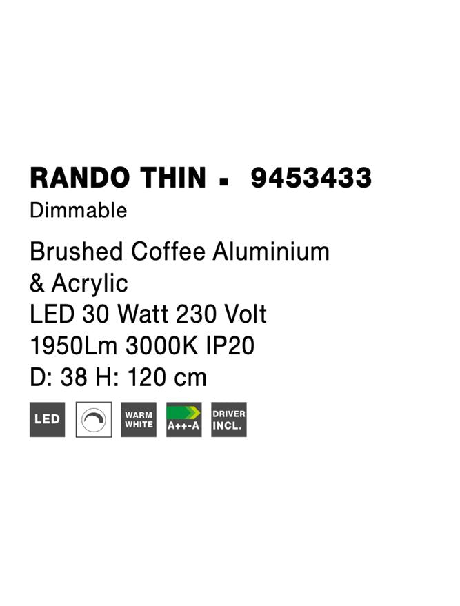 Висящо осветително тяло (пендел) RANDO THIN 30W Кафяв алуминий и акрил Димируем ⌀38 H120см